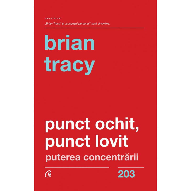 Punct ochit, punct lovit - Brian Tracy - Delumani - Magazin Romanesc 