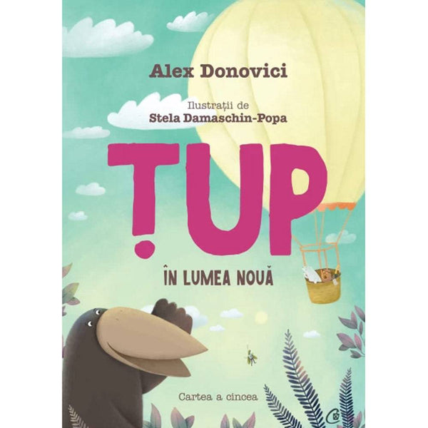 Tup in Lumea Noua - Alex Donovici