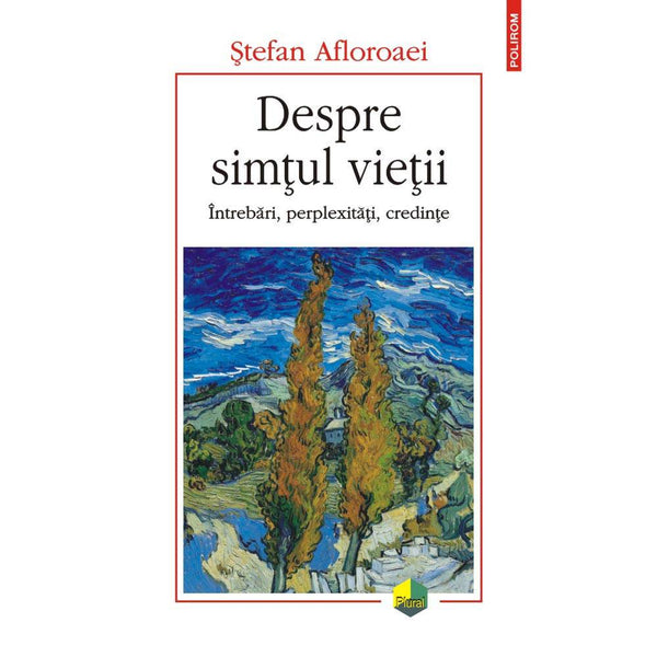 Despre simtul vietii - Stefan Afloroaei - Delumani - Magazin Romanesc 